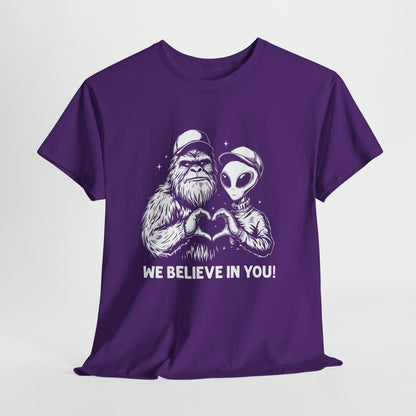 We Believe In You T-Shirt - Bigfoot & Alien Heart Hands Tee