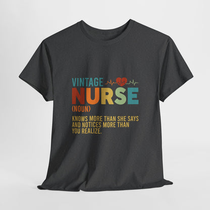 Vintage Nurse Shirt - Knows More Than She Says Tee