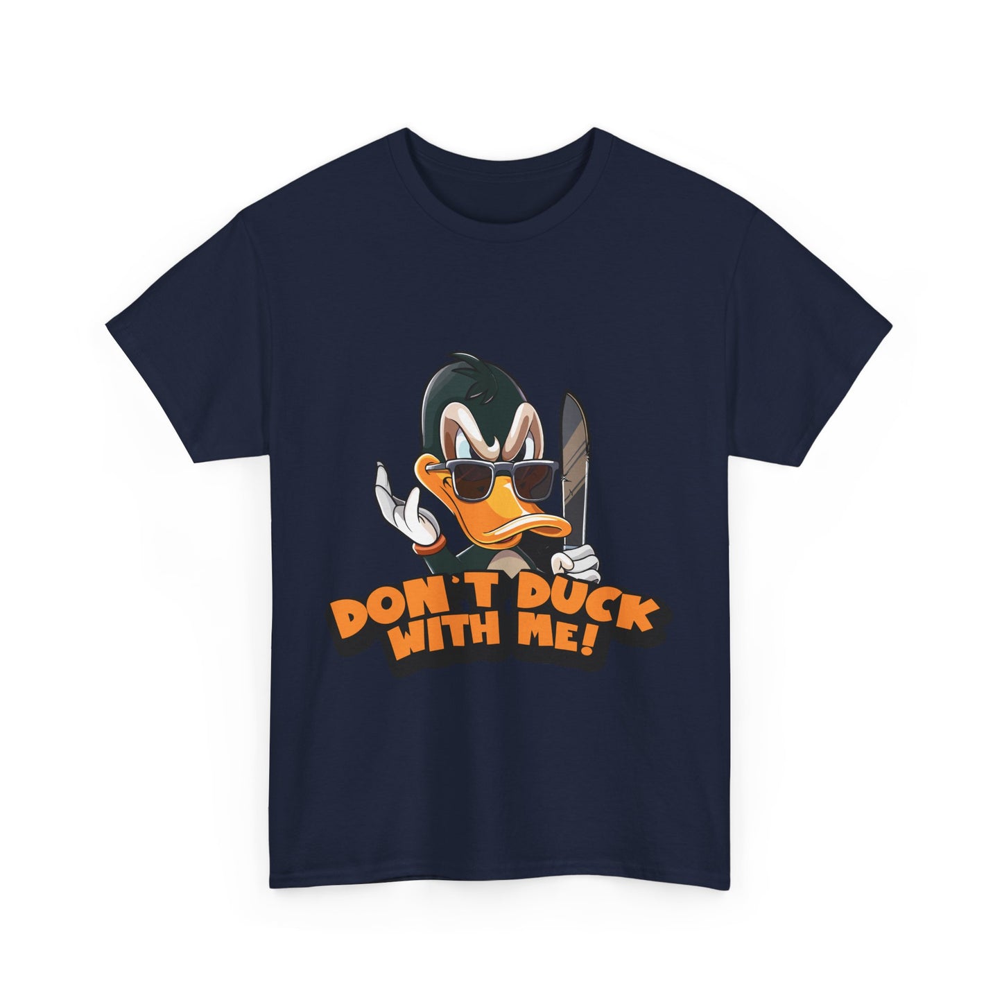 Don't Duck With Me T-Shirt - Funny Duck Pun Tee