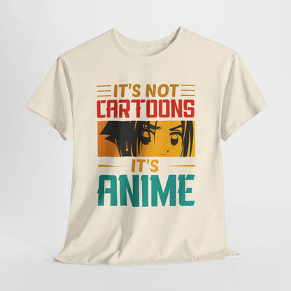 It’s Not Cartoons It’s Anime Shirt - Manga Eyes Otaku Tee