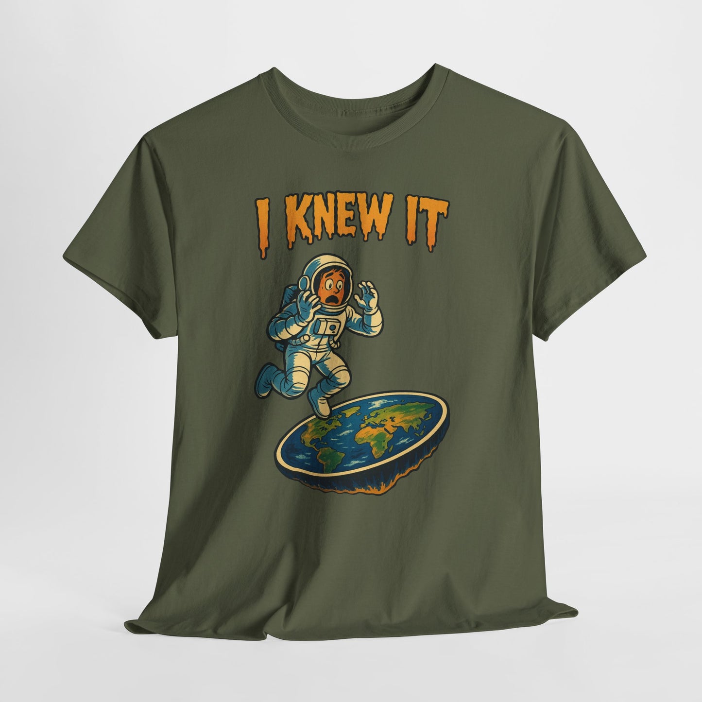 I Knew It Flat Earth Shirt - Funny Astronaut Meme Tee