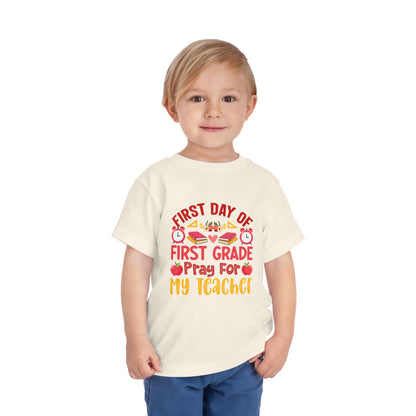 First Day of First Grade Shirt - Funny Toddler Back to School Tee, Pray for My Teacher T-Shirt, 1st Grade Humor Gift