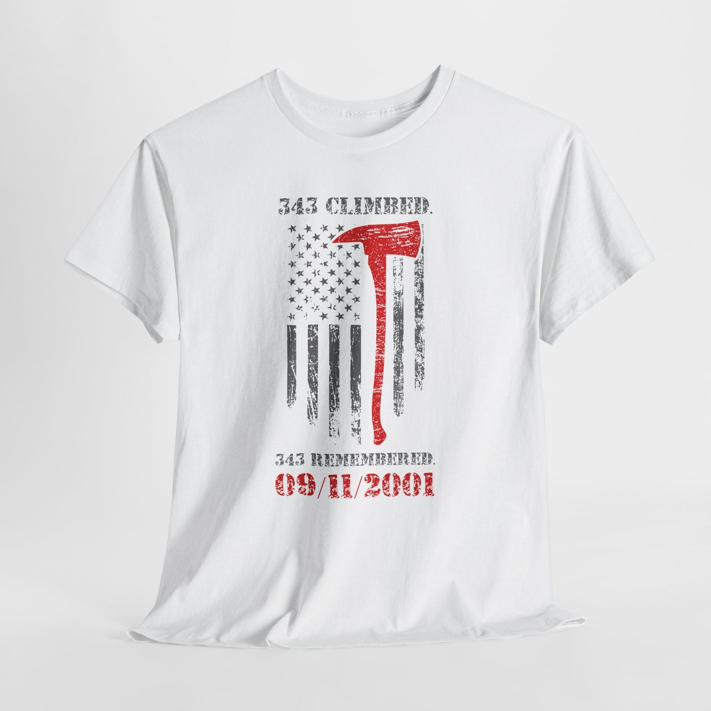 343 Climbed 343 Remembered T-Shirt - Firefighter 9/11 Memorial Tee