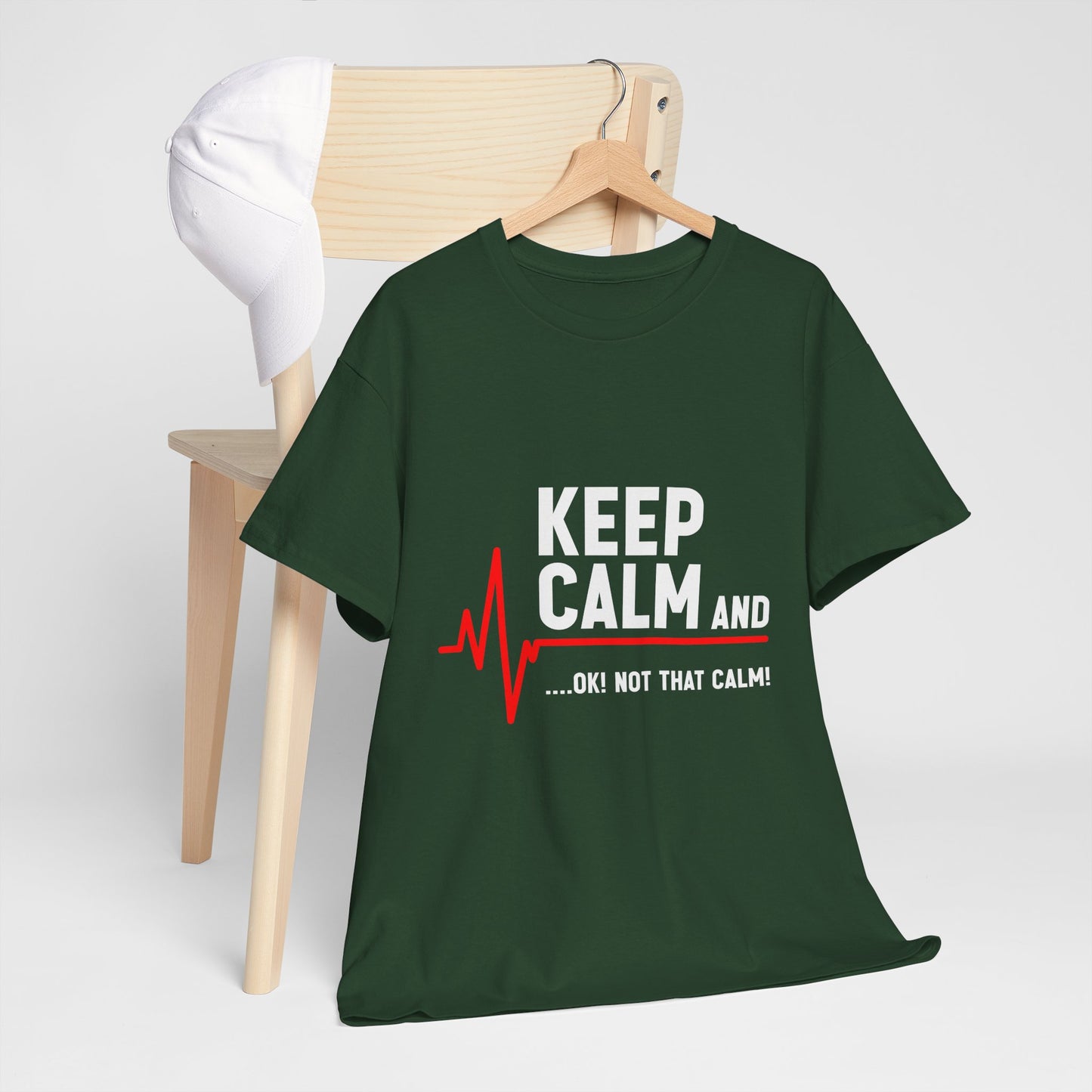 Keep Calm Not That Calm Shirt - Medical ECG Humor Tee