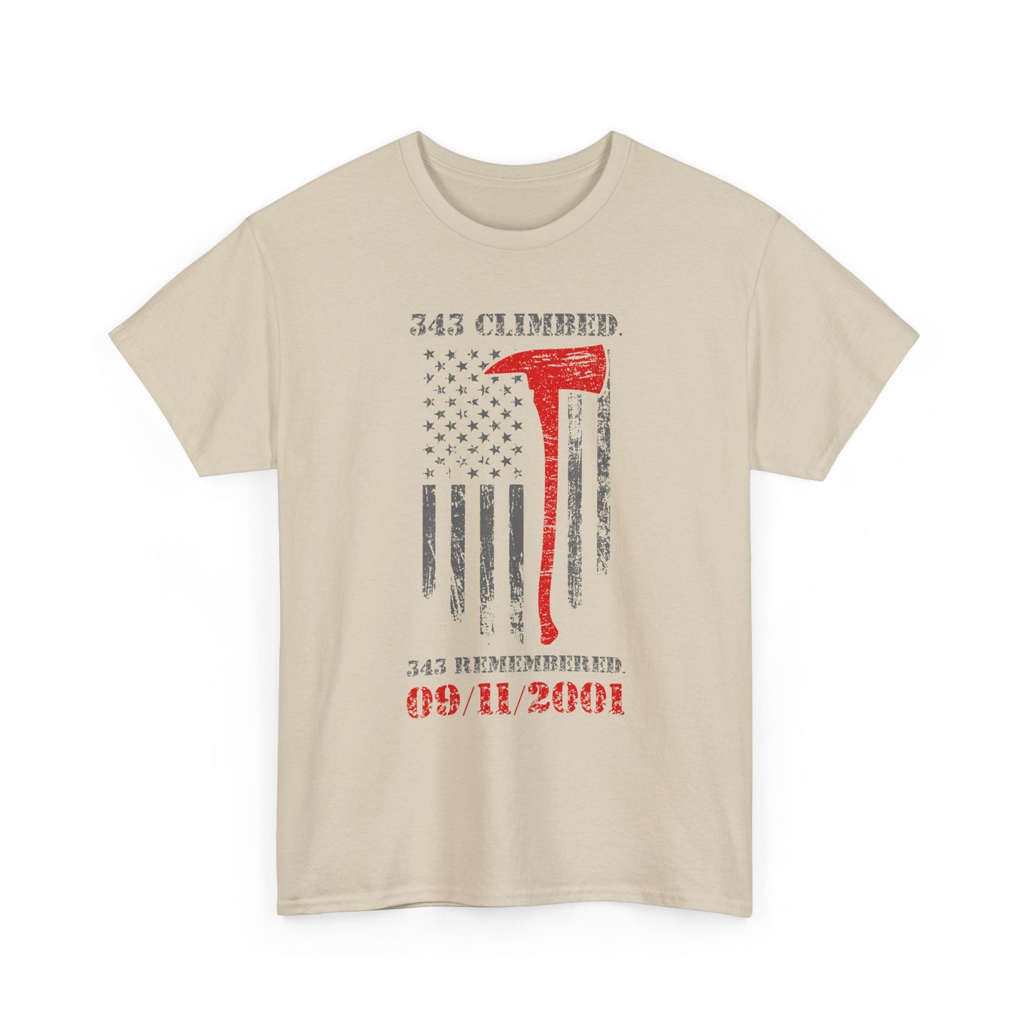 343 Climbed 343 Remembered T-Shirt - Firefighter 9/11 Memorial Tee