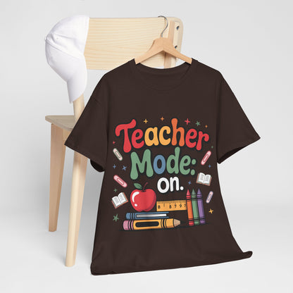 Teacher Mode On Shirt - Cute Back to School Tee with Crayons, Books & Apple, Positive Teacher Gift for Classroom Heroes