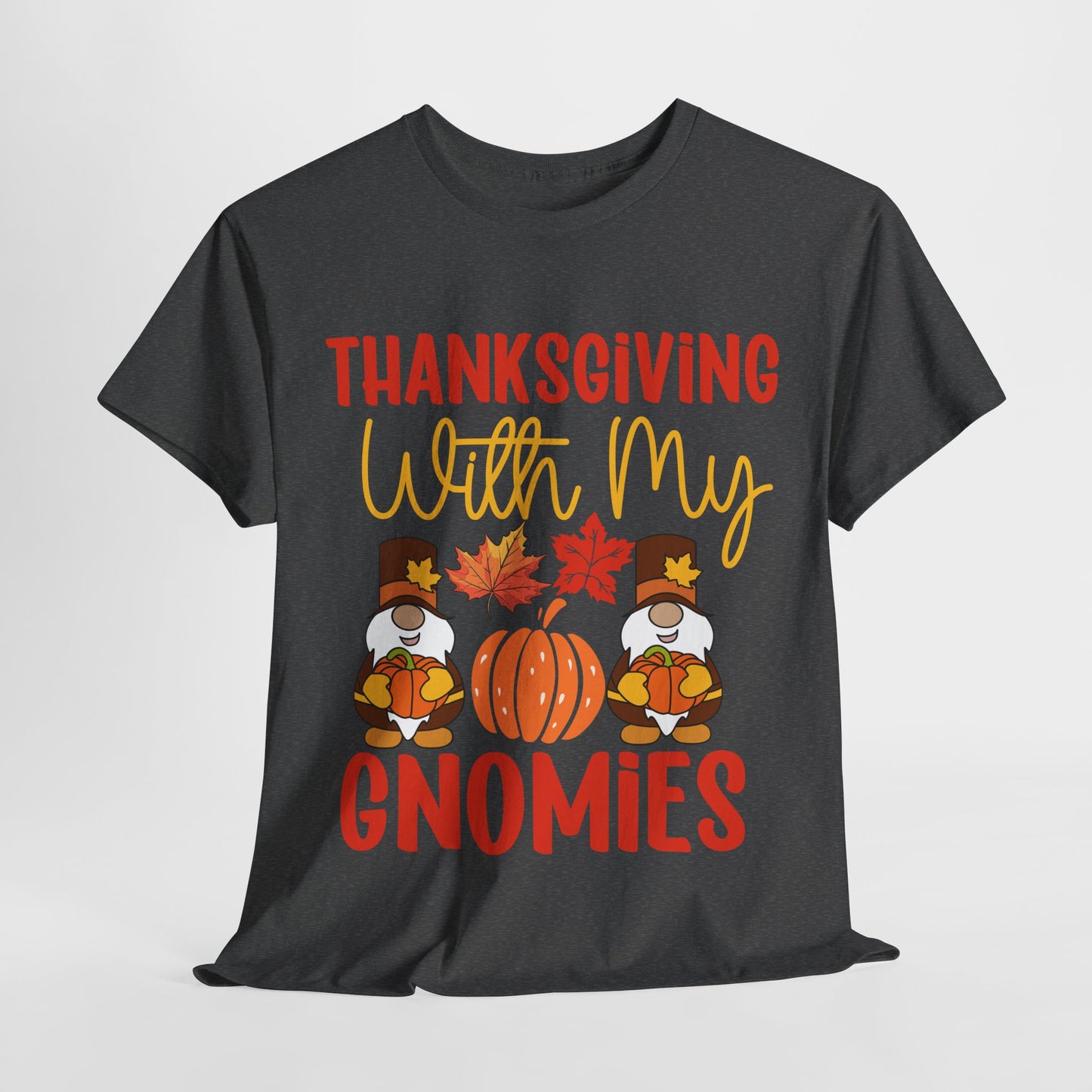 Thanksgiving With My Gnomies T-Shirt - Cute Fall Gnome Family Tee