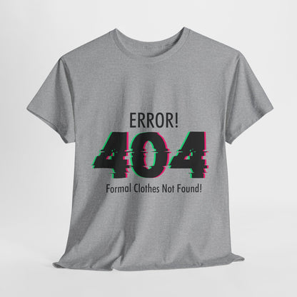 404 Error T-Shirt - Formal Clothes Not Found Glitch