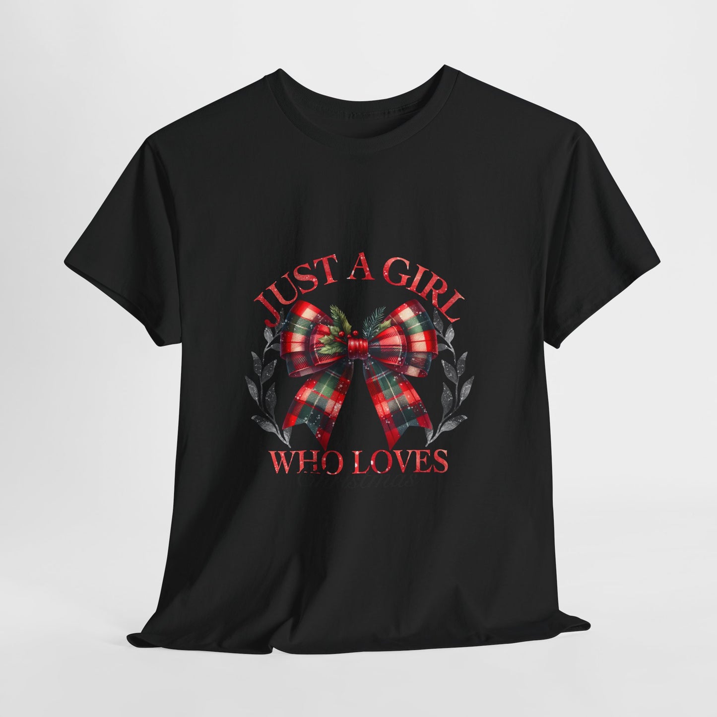 Just a Girl Who Loves Christmas - Tartan Plaid Bow Wreath Tee