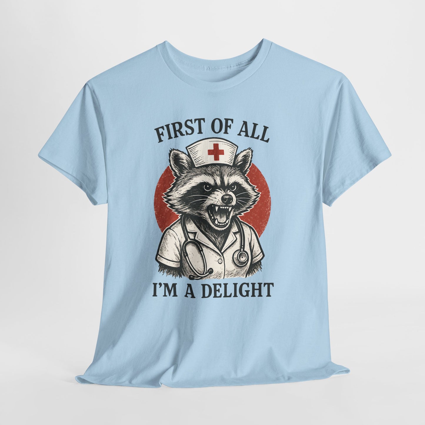 Nurse Raccoon I’m a Delight Shirt - Funny Night Shift Tee