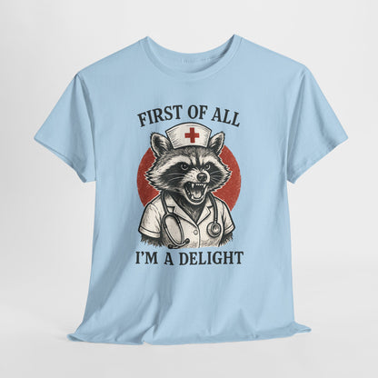 Nurse Raccoon I’m a Delight Shirt - Funny Night Shift Tee