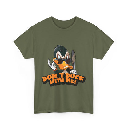 Don't Duck With Me T-Shirt - Funny Duck Pun Tee