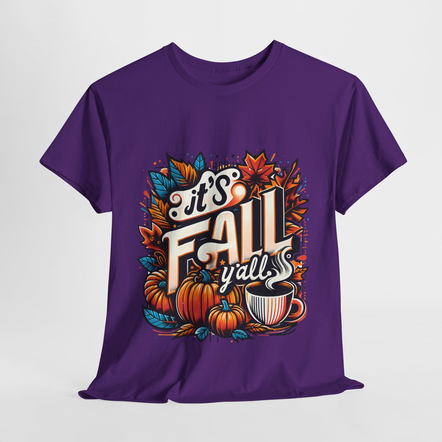 It’s Fall Y’all T-Shirt - Pumpkin Spice Autumn Coffee Lover Tee