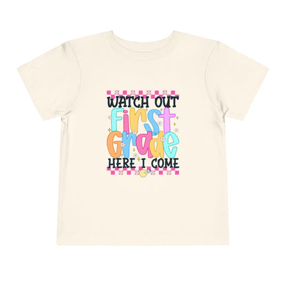 Watch Out First Grade Shirt - Fun Toddler Tee for Back to School, Colorful First Day Outfit for Kids, 1st Grade Here I Come Gift Idea