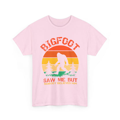 Bigfoot Saw Me But Nobody Believes Him T-Shirt - Retro Camping Cryptid Tee