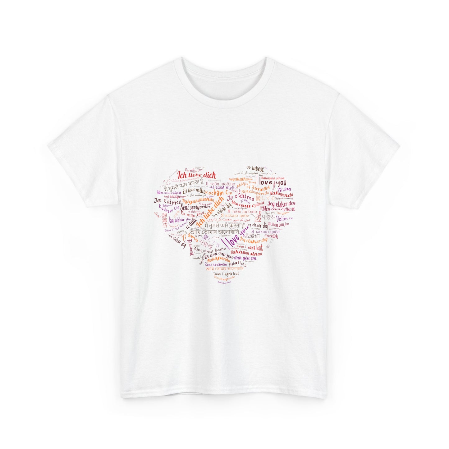 I Love You in Every Language T-Shirt - Multilingual Heart Design - Romantic Gift for Valentines Day, Anniversary, or Birthday
