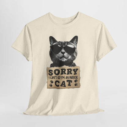 Indoor Cat T-Shirt - Sorry I Can't Go Meme Tee