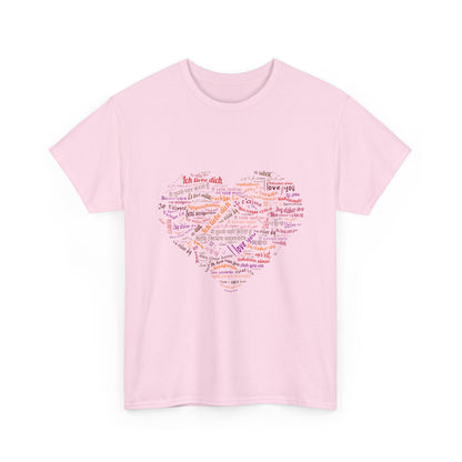 I Love You in Every Language T-Shirt - Multilingual Heart Design - Romantic Gift for Valentines Day, Anniversary, or Birthday