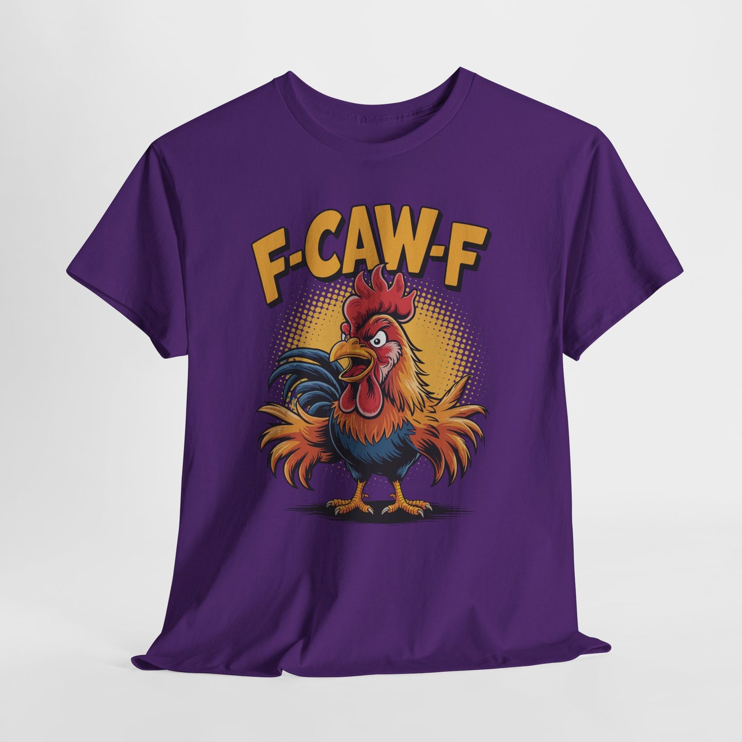 Rooster F-CAW-F Shirt - Funny Chicken Farm Pun Tee
