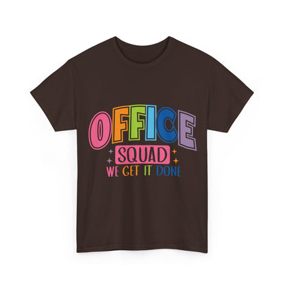 Office Squad Shirt - Colorful Team Admin Tee for Secretaries & School Staff, Funny Office Teamwork Shirt, We Get It Done Gift