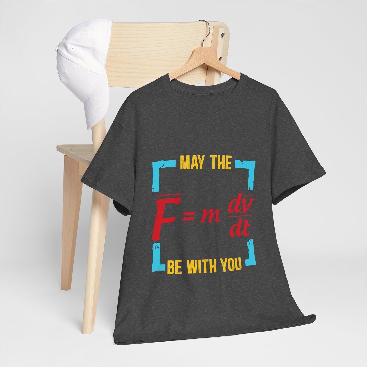 May The F Be With You - Funny Physics Force Equation Graphic Tee
