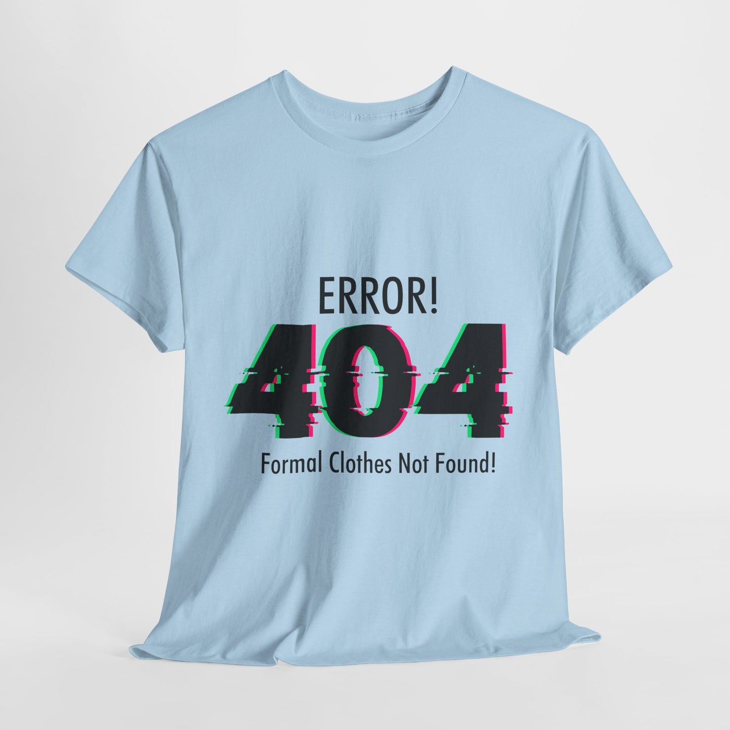 404 Error T-Shirt - Formal Clothes Not Found Glitch