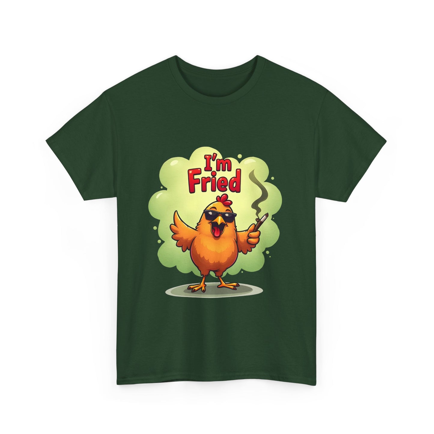 I'm Fried Chicken T-Shirt - Funny 420 Stoner Tee