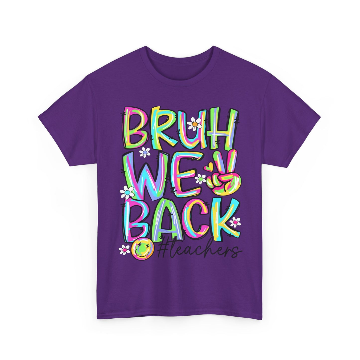 Bruh We Back Teacher T-Shirt | Funny Groovy Rainbow Back to School Tee