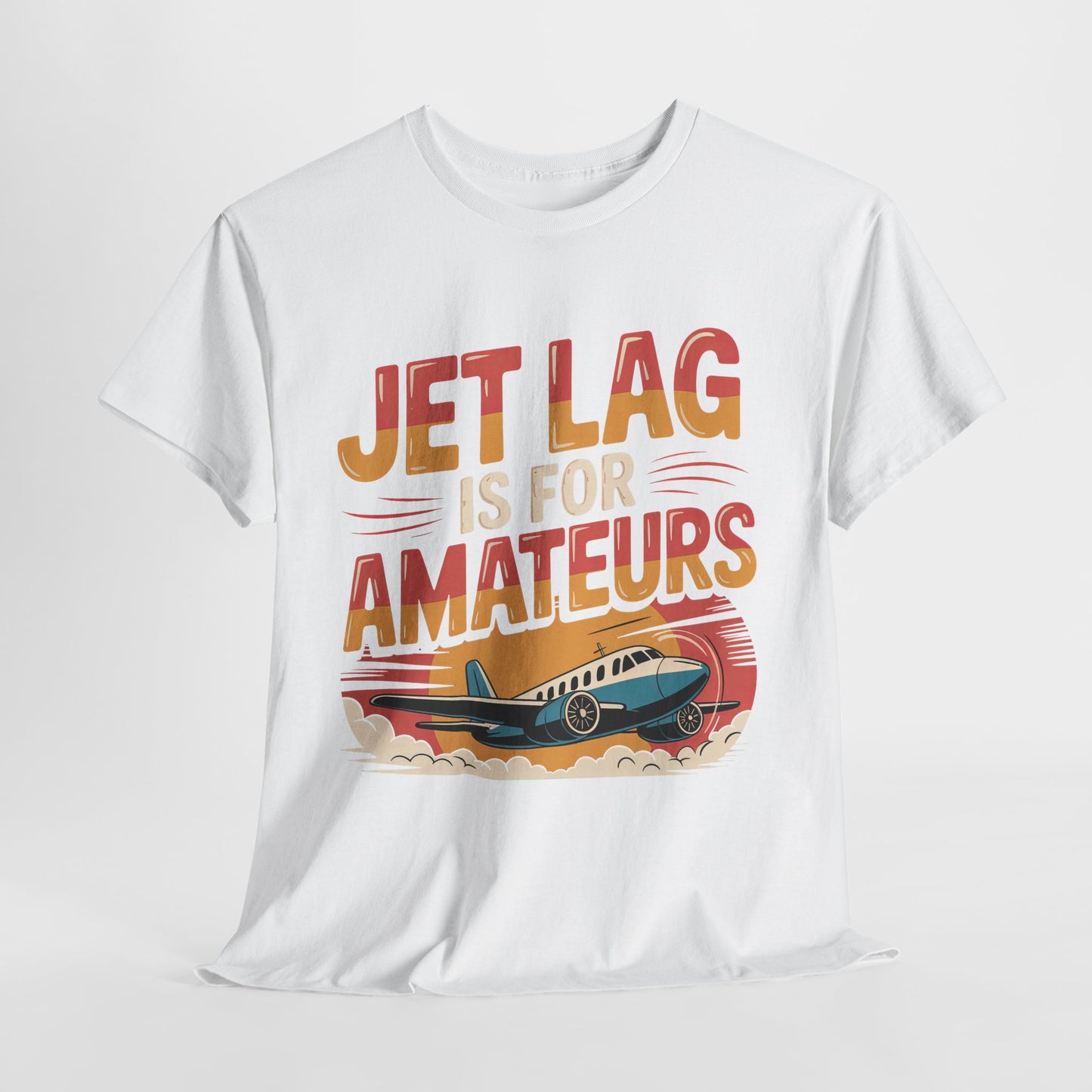 Jet Lag Is For Amateurs T-Shirt - Funny Frequent Flyer Retro Airplane Tee