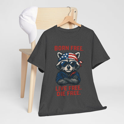 Born Live Die Free T-Shirt - Patriotic Liberty USA Pride Tee