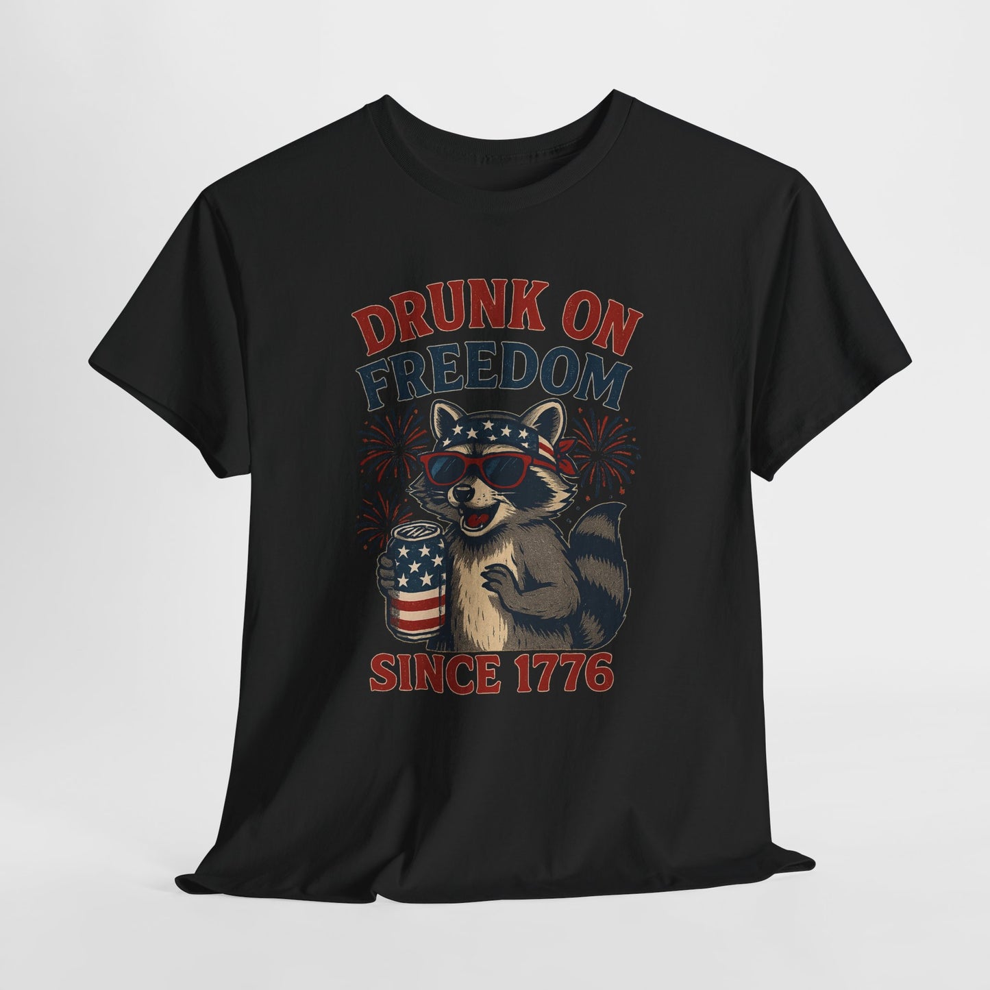 Drunk on Freedom Since 1776 T-Shirt - Funny Patriotic 4th of July Tee