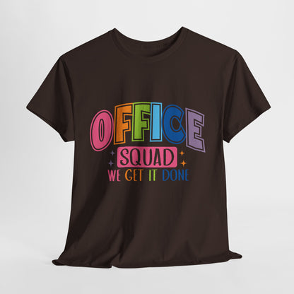 Office Squad Shirt - Colorful Team Admin Tee for Secretaries & School Staff, Funny Office Teamwork Shirt, We Get It Done Gift