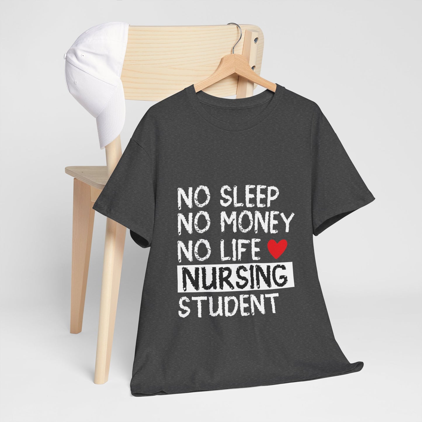 Nursing Student Shirt - No Sleep No Money No Life Tee