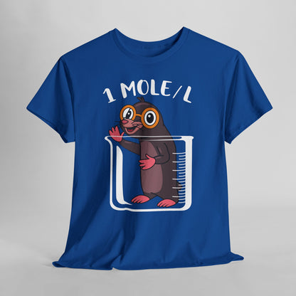 1 MOLE/L Shirt - Funny Chemistry Pun Tee, Science Nerd Gift