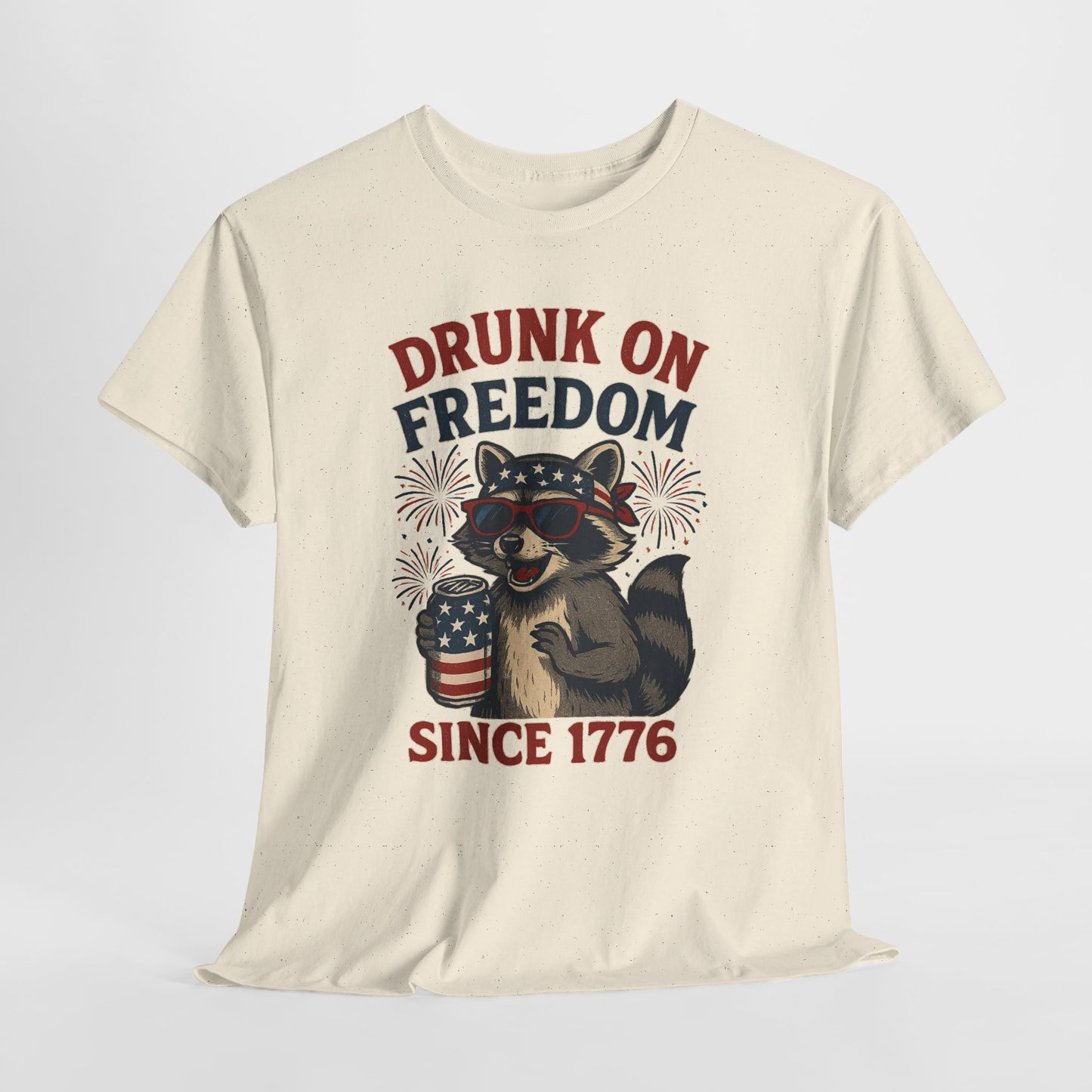 Drunk on Freedom Since 1776 T-Shirt - Funny Patriotic 4th of July Tee