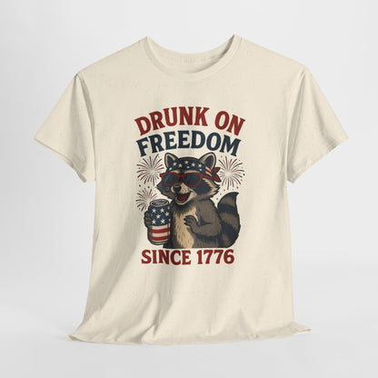 Drunk on Freedom Since 1776 T-Shirt - Funny Patriotic 4th of July Tee