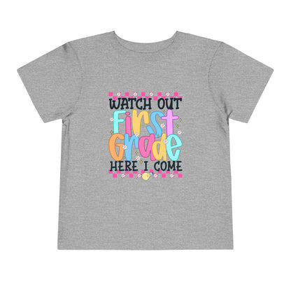 Watch Out First Grade Shirt - Fun Toddler Tee for Back to School, Colorful First Day Outfit for Kids, 1st Grade Here I Come Gift Idea