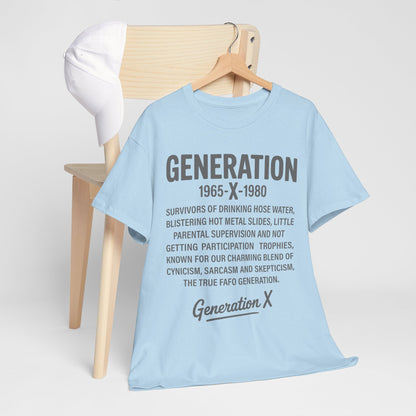 Generation X T-Shirt - 1965-1980 Hose Water Survivor