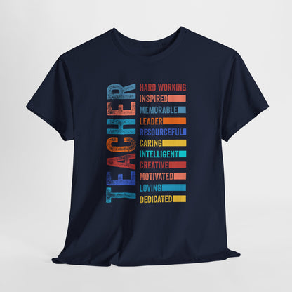 TEACHER Acronym Shirt - Colorful Back to School Gift for Teachers, Appreciation Tee, Educator Staff T-Shirt