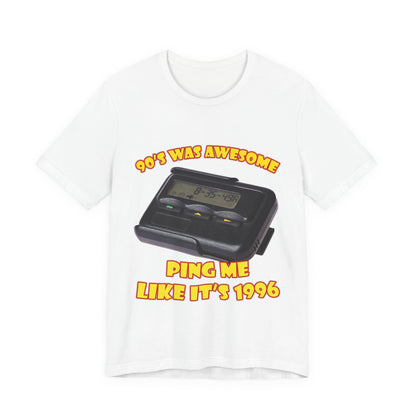 Ping Me Like It's 1996 T-Shirt - Retro Pager Tee