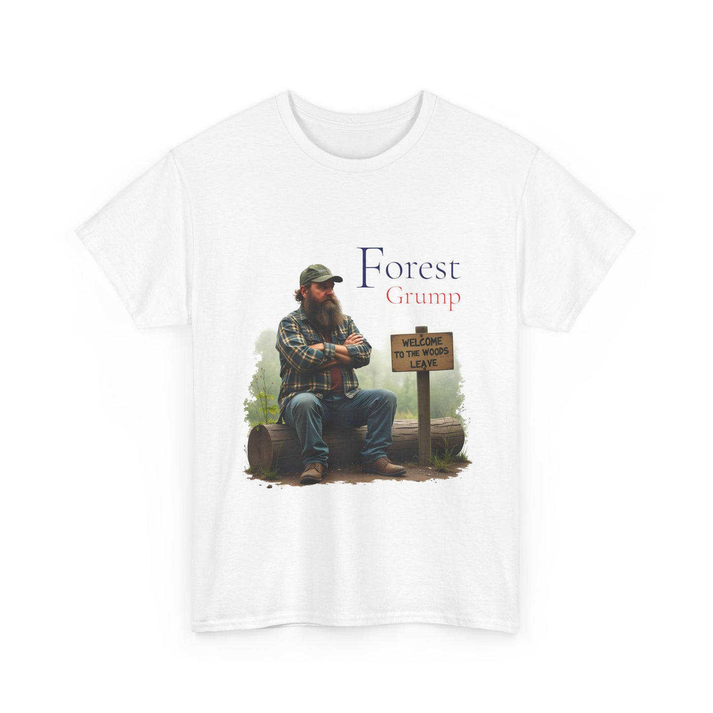 Forest Grump Shirt – Funny Camping Introvert T-Shirt, Sarcastic Wilderness Tee, Grumpy Outdoors Gift for Men & Nature Lovers