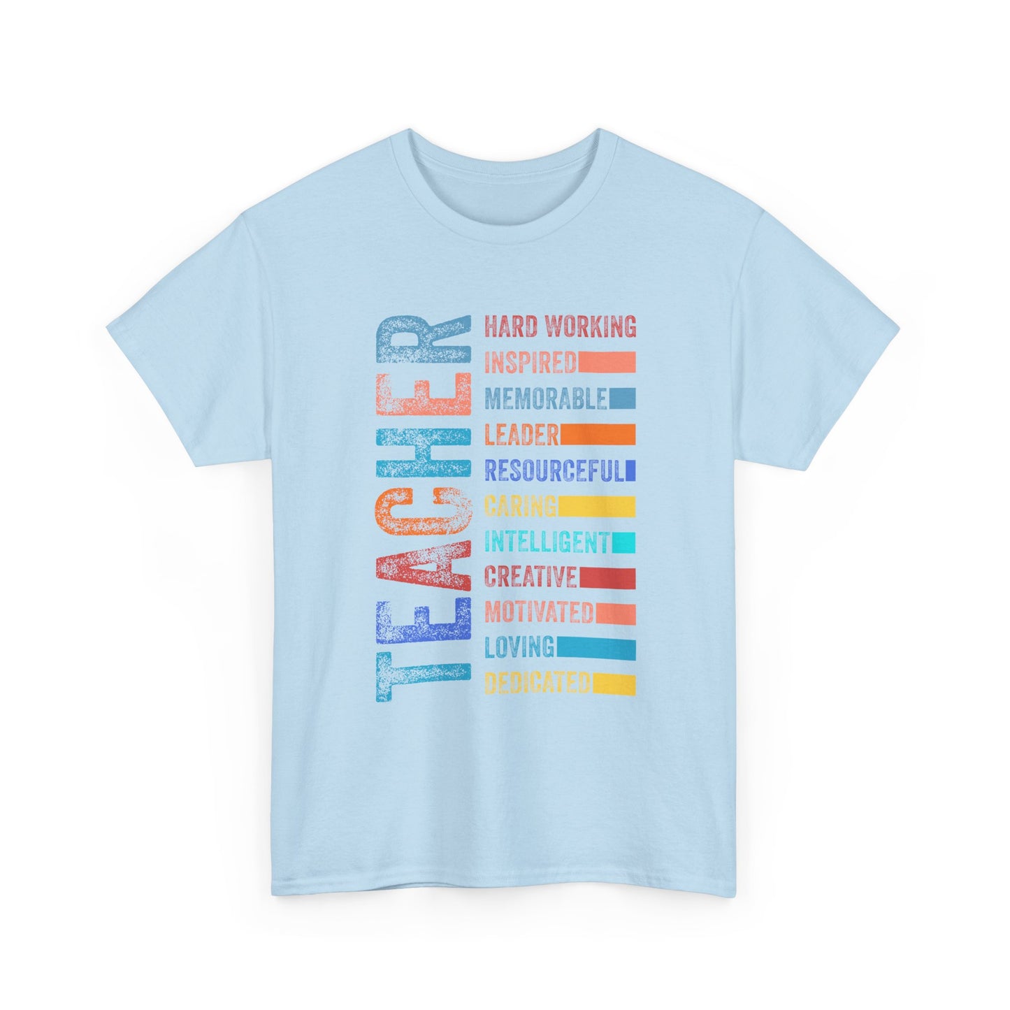 TEACHER Acronym Shirt - Colorful Back to School Gift for Teachers, Appreciation Tee, Educator Staff T-Shirt