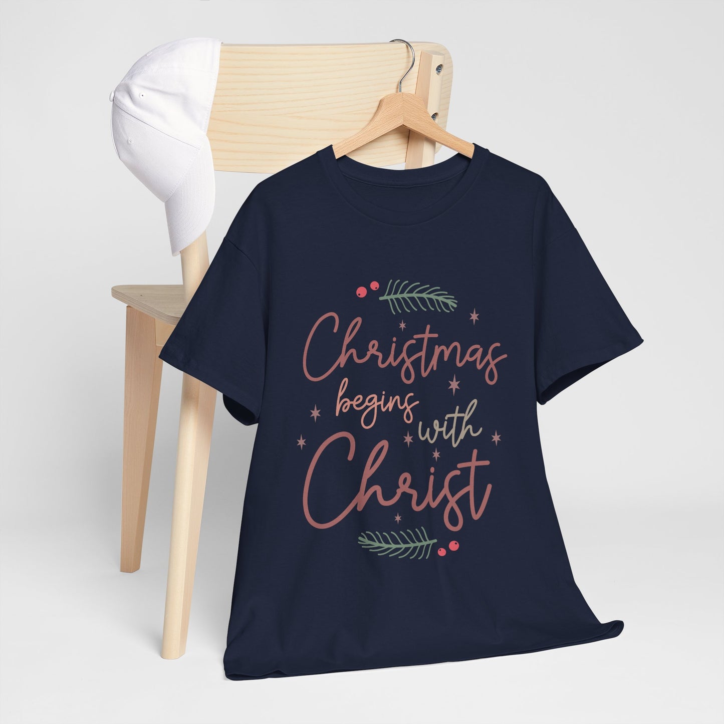 Christmas Begins with Christ Shirt - Hand-Lettered Nativity Faith Gift