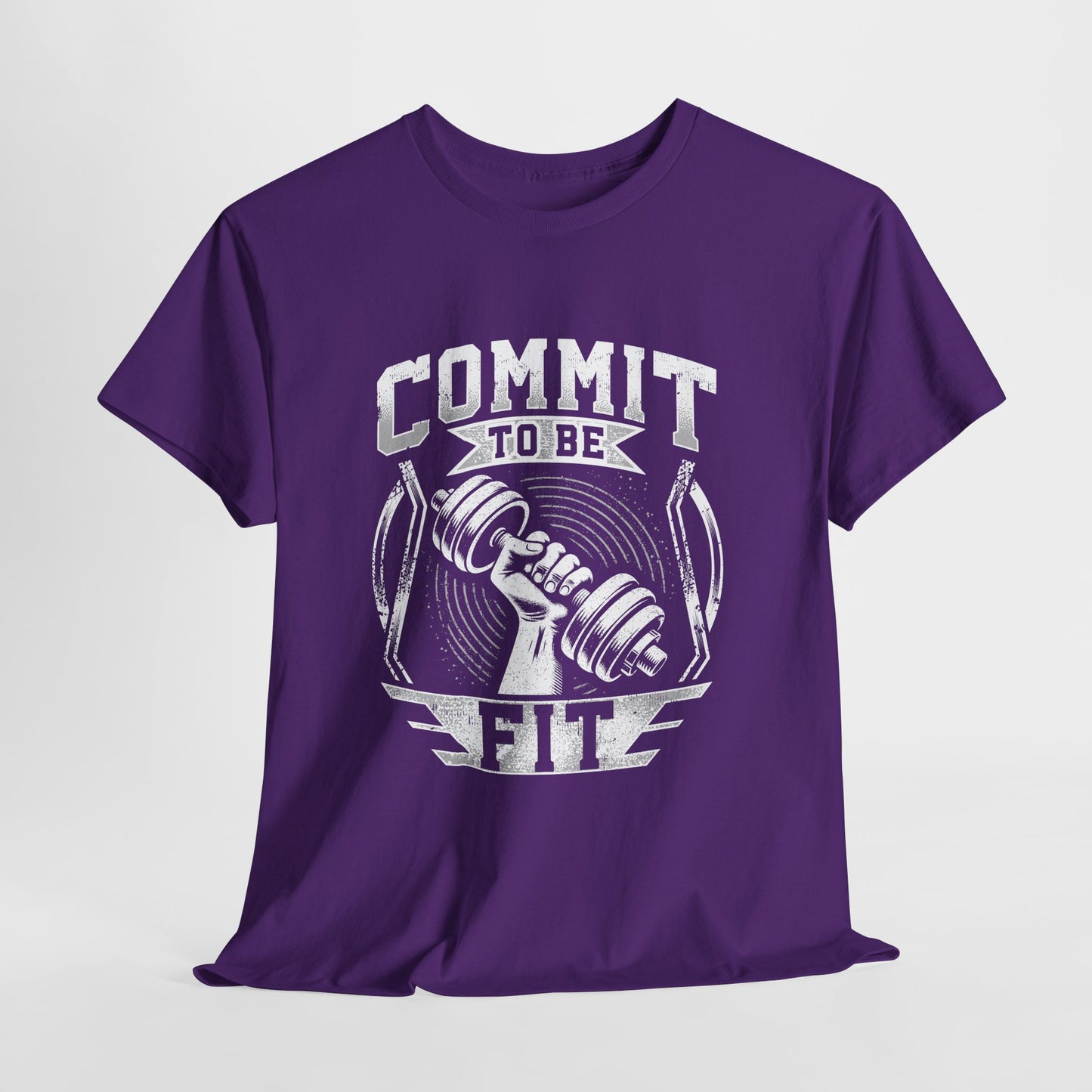 Commit to Be Fit Shirt - Motivational Gym Tee