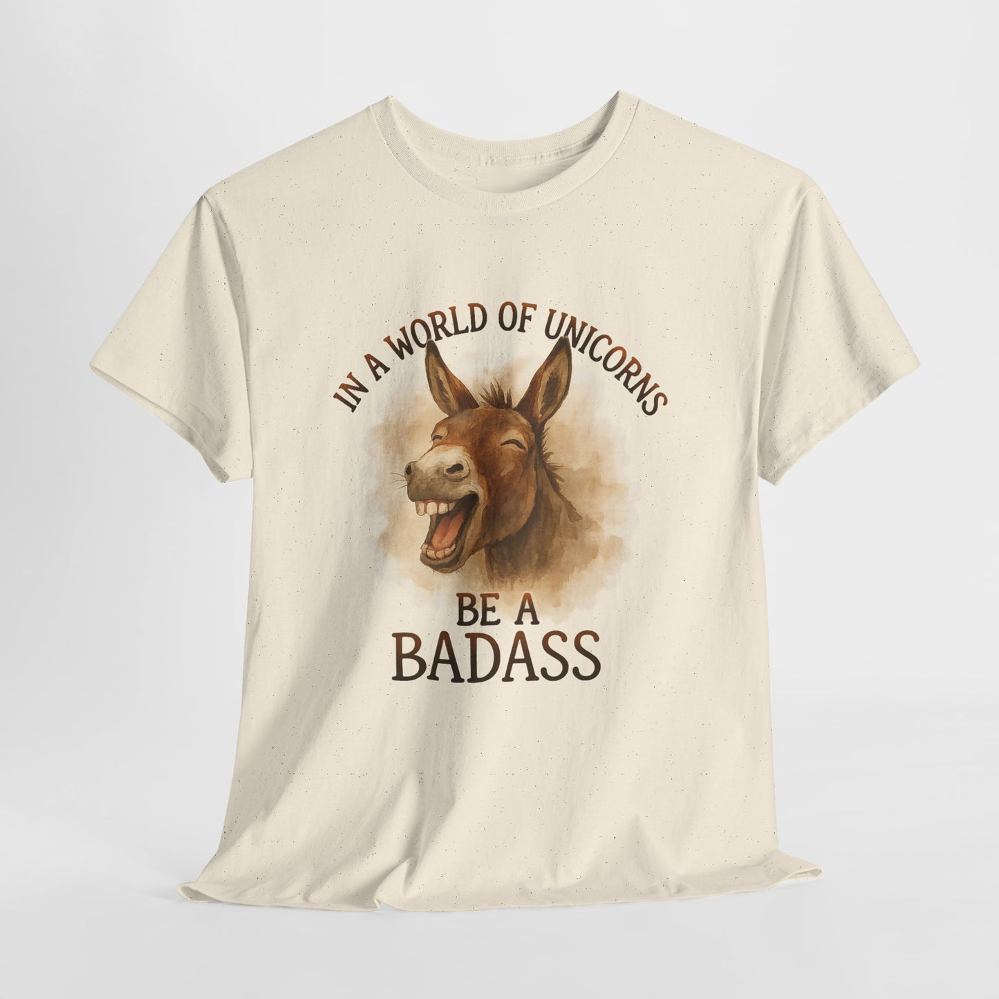 Badass Donkey T-Shirt - In a World of Unicorns