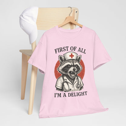 Nurse Raccoon I’m a Delight Shirt - Funny Night Shift Tee