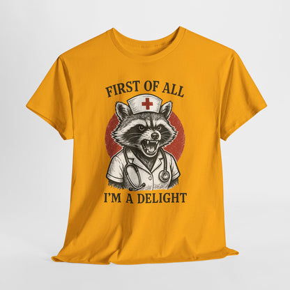 Nurse Raccoon I’m a Delight Shirt - Funny Night Shift Tee