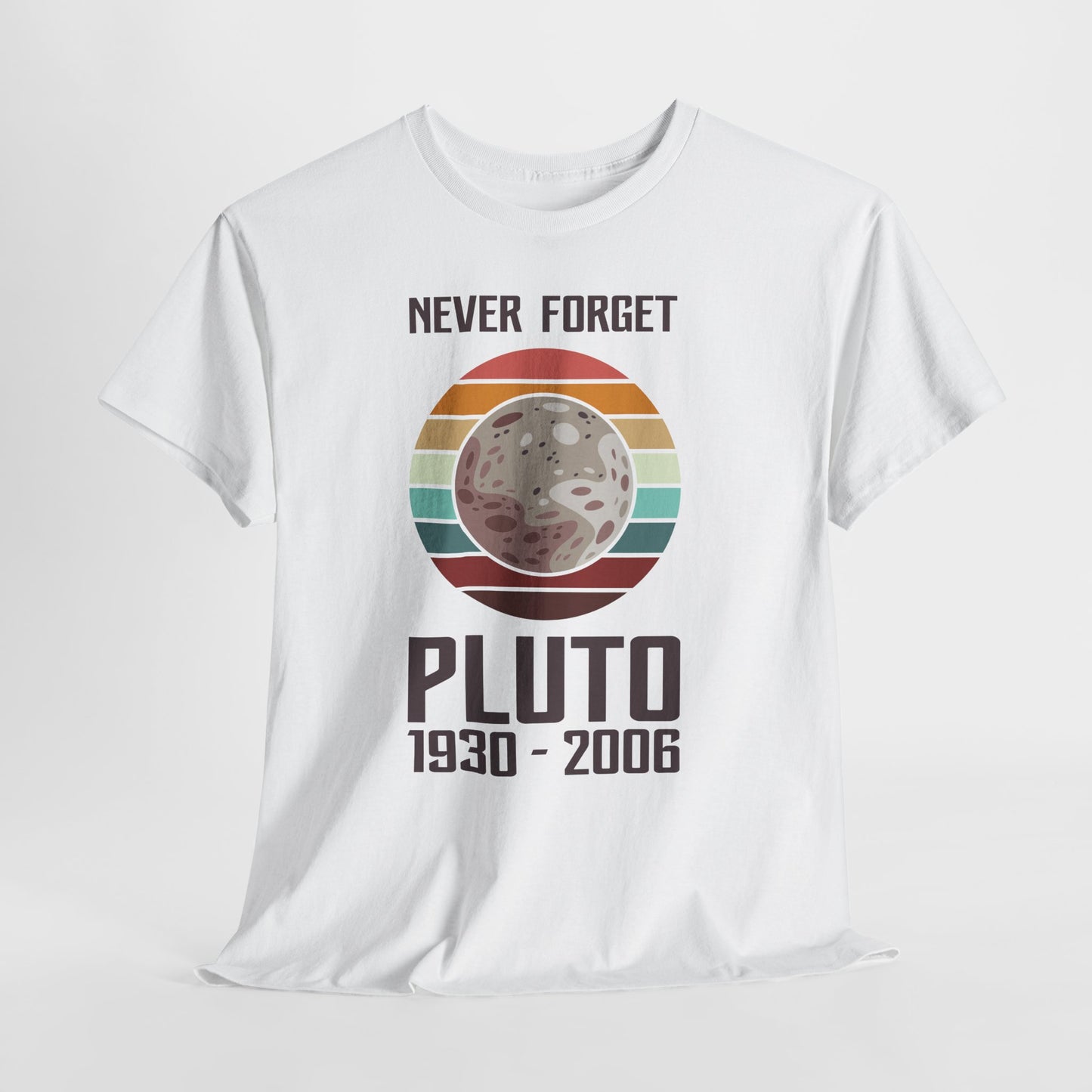 Never Forget Pluto 1930–2006 Retro Planet Graphic Tee