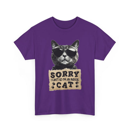 Indoor Cat T-Shirt - Sorry I Can't Go Meme Tee