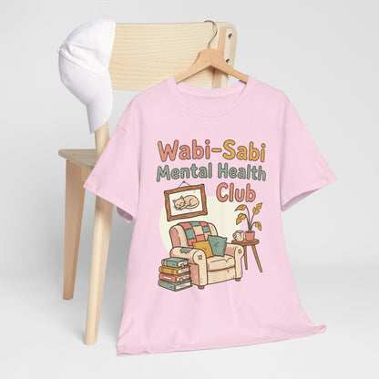 Wabi-Sabi Mental Health Club Shirt – Cozy Self-Care Aesthetic Tee